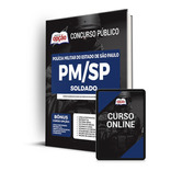 Apostila Pm-sp 2022 - Soldado Pm 2ª Classe Quadro Praças