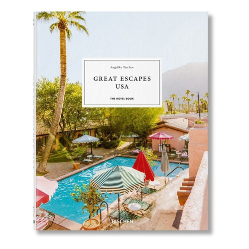 Great Escapes North America. The Hotel Book. 2021 Edition, De Taschen, Angelika. Editorial Taschen, Tapa Dura En Inglés