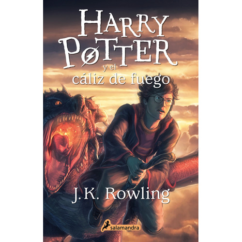 Harry Potter y el cáliz de fuego, de J.K. Rowling. Serie Harry Potter, vol. 0.0. Editorial Salamandra, tapa blanda, edición 1.0 en español, 2020