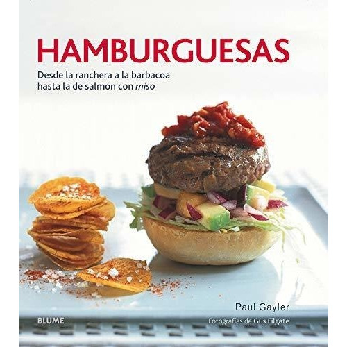 Hamburguesas - Paul Gayler