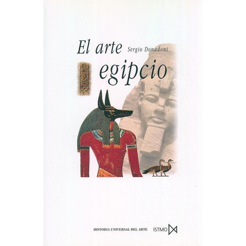 Arte Egipcio, de Donadoni, Sergio. Editorial Akal, tapa pasta blanda en español, 2024
