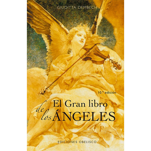 Libro El Gran Libro De Los Angeles Ne - Dembech, Giuditta