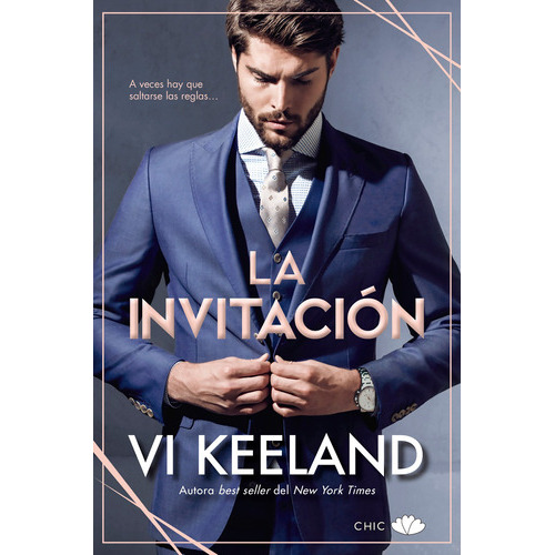 La Invitación, De Vi Keeland., Vol. 0.0. Editorial Chic, Tapa Blanda En Español, 2022