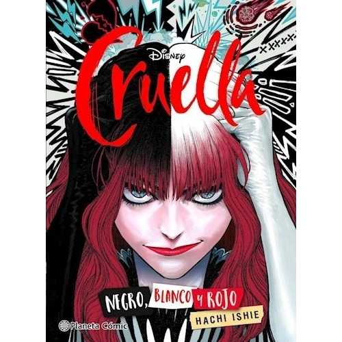 Cruella (manga) De Hachi Ishie - Planeta Comics Argentica