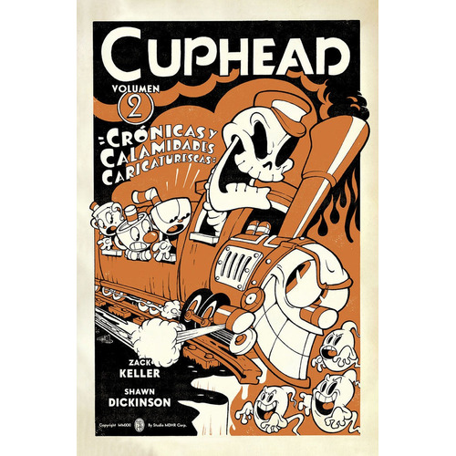 Libro Cuphead 02. Cronicas Y Calamidades Caricaturescas