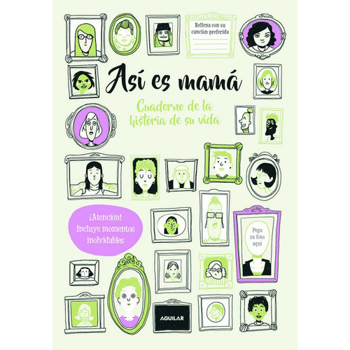 Asãâ Es Mamãâ¡. Cuaderno De La Historia De Su Vida, De Bald, Roxy. Editorial Aguilar Ocio, Tapa Blanda En Español