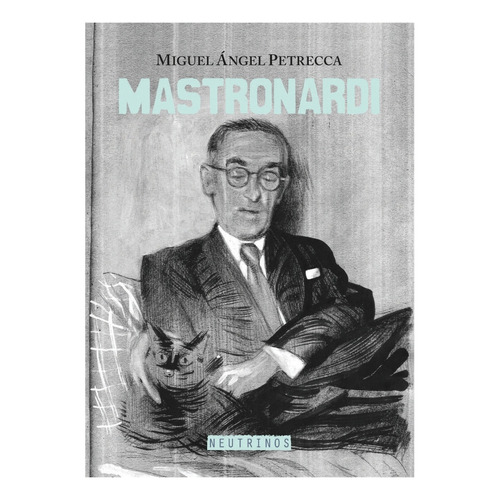 Mastronardi - Miguel Angel Petrecca