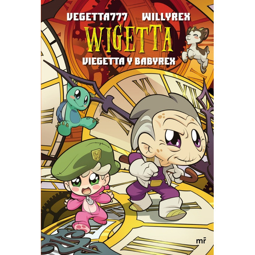 Libro Wigetta : Viegetta Y Babyrex - Vegetta777 | Willyrex