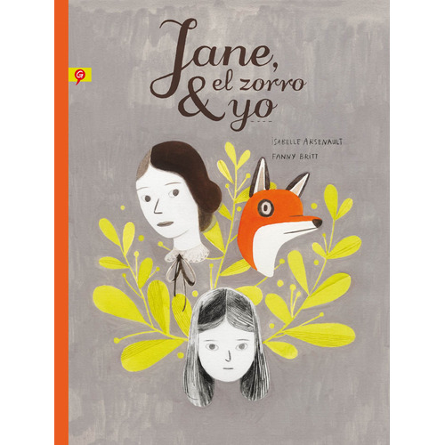 Jane, el zorro y yo, de Arsenault, Isabelle. Serie Salamandra Graphic Editorial Salamandra Graphic, tapa dura en español, 2016