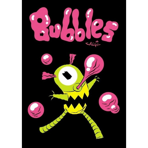 Bubbles, De Fernando Calvi. Editorial Hotel De Las Ideas, Edición 1 En Español, 2022