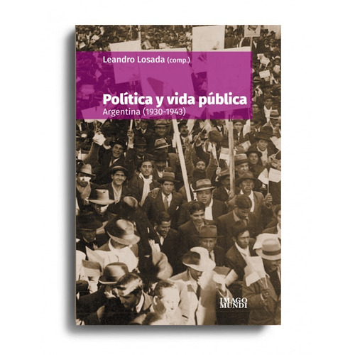 Politica Y Vida Publica - Leandro Losada