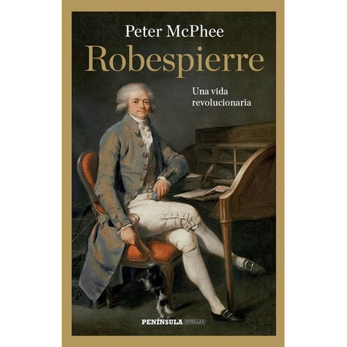 Robespierre - Mcphee, Peter