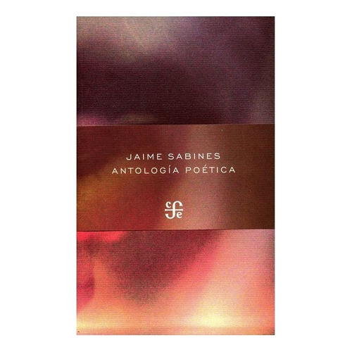 Antología Poética | Jaime Sabines