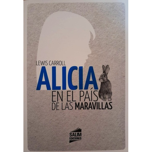 Libro Alicia En El Pais De Las Maravillas -  Lewis Caroll