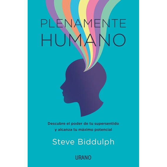 Plenamente Humano - Steve Biddulph