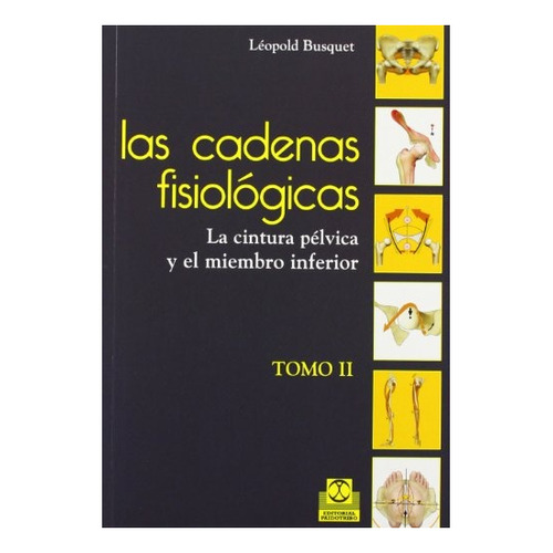 Cadenas Fisiologicas, Las/tomo 2 - Busquet, Leopold