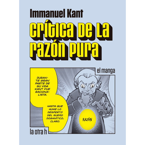 Critica De La Razon Pura Kant, Immanuel- El Manga