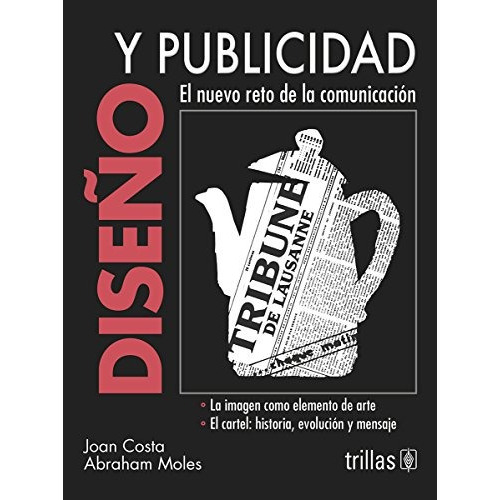 Diseño Y Publicidad, De Joan Costa Sola Segales. En Español