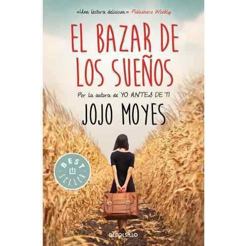 El Bazar De Los Sueños - Jojo Moyes - Editorial Debolsillo