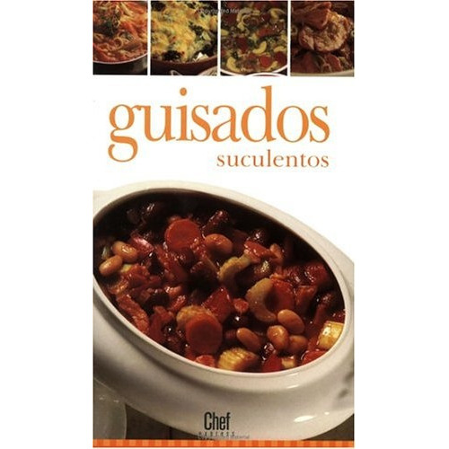 Guisados Suculentos, de Giribaldi, Aurora. Serie N/a, vol. Volumen Unico. Editorial TRIDENT PRESS, tapa blanda, edición 1 en español, 2004