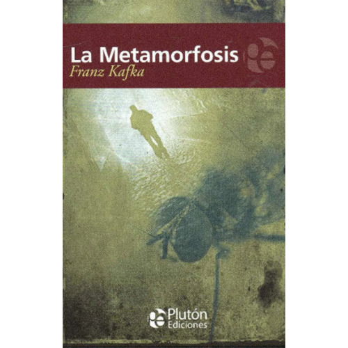 Libro: Franz Kafka / La Metamorfosis (ed. Pluton)