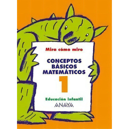 Conceptos Bãâ¡sicos Matemãâ¡ticos 1., De Fuentes Zaragoza, María Isabel. Editorial Anaya Educación, Tapa Blanda En Español