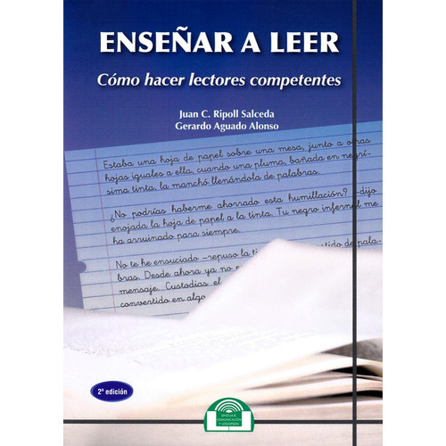 Enseñar a leer. Cómo hacer Lectores Competentes, de Juan C. Ripoll Salceda. Editorial GIUNTIEOS Psychometrics, tapa blanda en español, 2015
