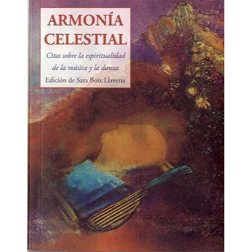 Armonãâa Celestial, De Boix Llaveria, Sara. Editorial José J. Olañeta Editor, Tapa Blanda En Español