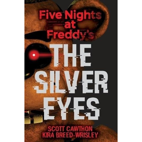 Libro The Silver Eyes (five Nights At Freddy's 1) Cawthon