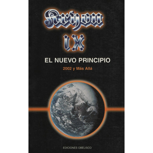 Kryon Ix - El Nuevo Principio. 2002 Y Mas Alla - Carroll Lee, De Carroll, Lee. Editorial Obelisco, Tapa Blanda En Español, 2003