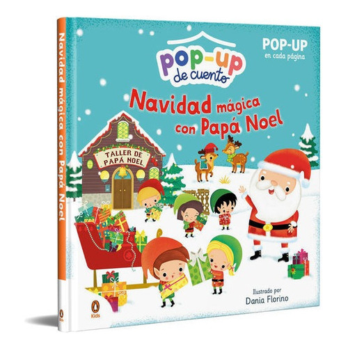 Navidad Magica Con Papa Noel, De Dania Florino. Editorial Penguin Kids En Español