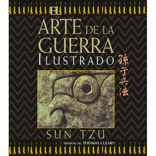 Arte De La Guerra, El. Ilustrado - Sun Tzu