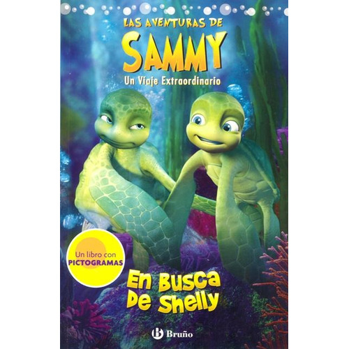 En Busca De Shelly . Las Aventuras De Sammy, De X.x.. Editorial Grupo Editorial Bruño Sl, Tapa Blanda En Español, 2010
