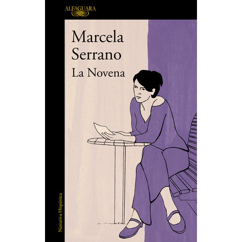 La Novena, De Serrano, Marcela. Editorial Alfaguara, Tapa Blanda En Español
