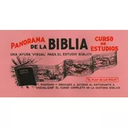 Panorama De La Biblia - Una Ayuda Visual - Estudio Bíblico