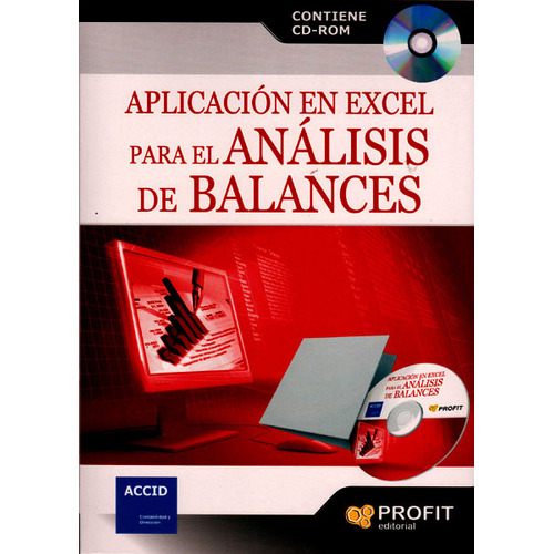 Aplicación en Excel para el análisis de balances, de Amat Salas, Oriol. Editorial PROFIT, tapa blanda en español