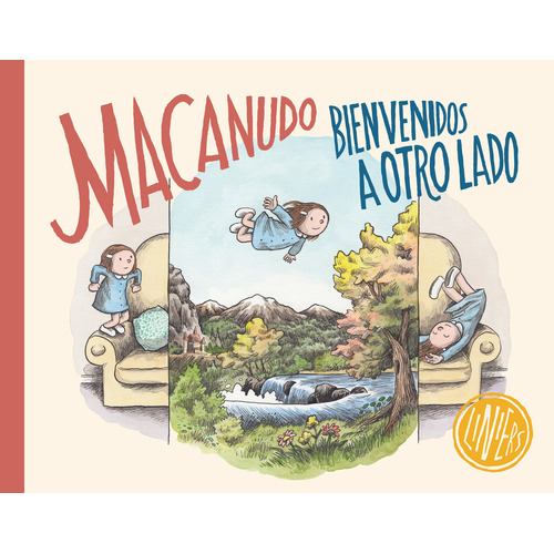 Libro Macanudo. Bienvenido A Otro Lado - Ricardo Liniers - Reservoir Books