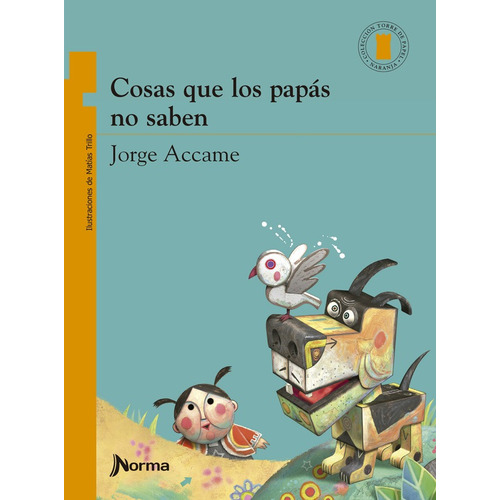 Cosas Que Los Papas No Saben - Jorge Accame