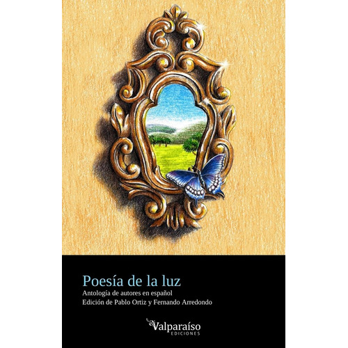 Poesia De La Luz, De Arredondo Ramon, Fernando. Editorial Valparaiso Ediciones En Español