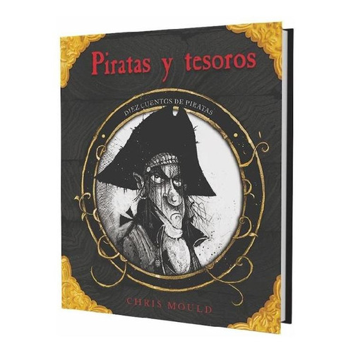 Piratas Y Tesoros. Diez Cuentos De Piratas