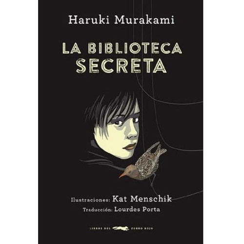 Libro La Biblioteca Secreta Haruki Murakami Zorro Rojo