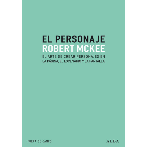 Libro El Personaje - Mckee, Robert