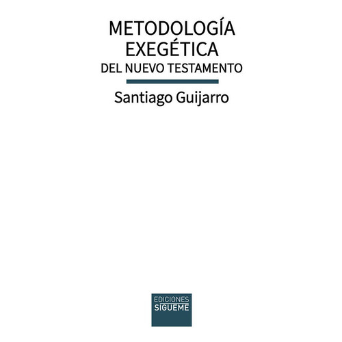 Libro Metodologia Exegetica Del Nuevo Testamento