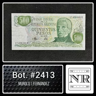 Argentina - 500 $ Ley - Año 1973 - Bot. #2413 - M | B E