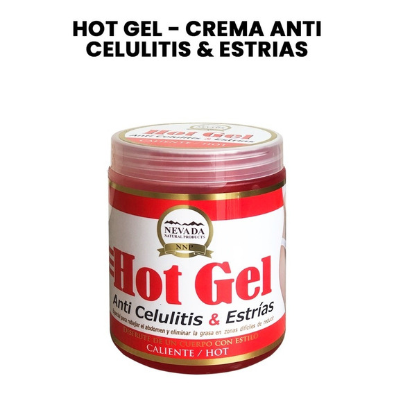 Hot Gel - Crema Anti Celulitis & Estrias