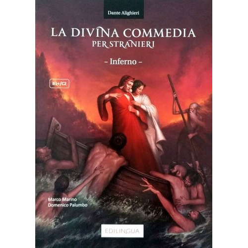 La Divina Commedia Per Stranieri: Inferno - En Italiano