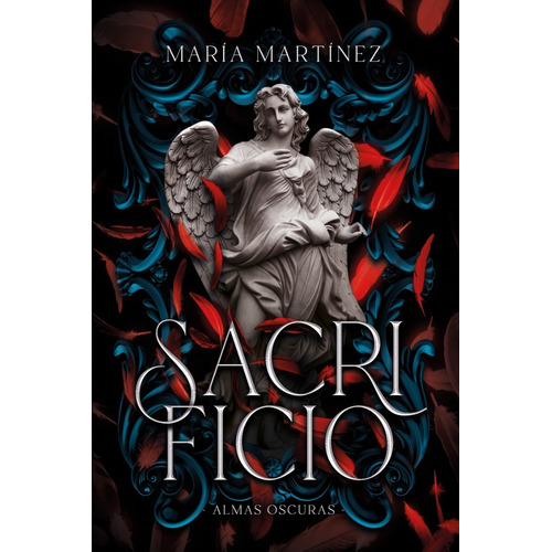 Libro Almas Oscuras 3: Sacrificio - Martínez, María