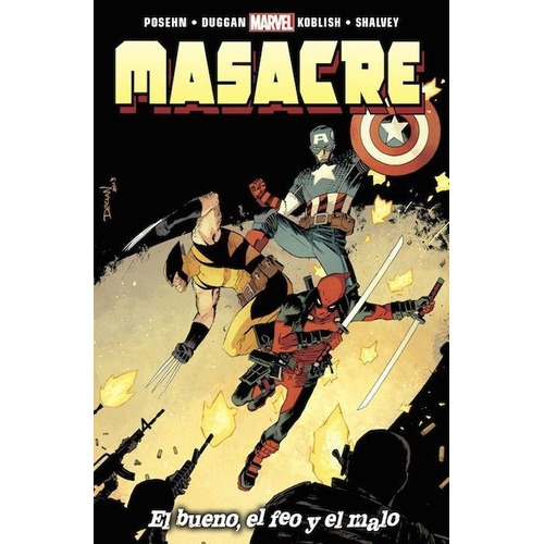 Masacre 17 - El Bueno, El Feo Y El Malo - Gerry Dugg, de Gerry Duggan. Editorial Panini en español