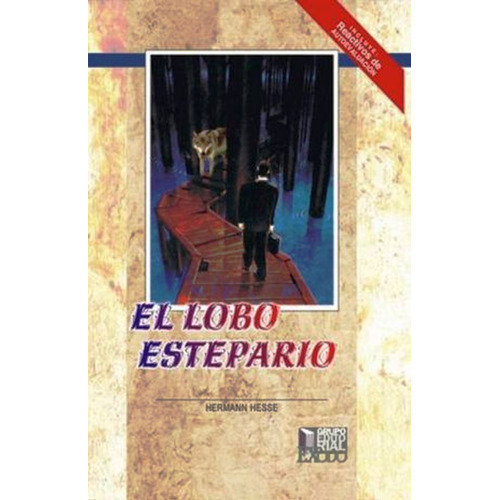 El Lobo Estepario, de Hesse, Hermann. Editorial Exodo, Tapa Blanda en Español