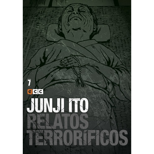 Relatos Terrorificos: Junji Ito, De Junji Ito. Serie Relatos Terrorificos, Vol. 7. Editorial Ecc, Tapa Blanda, Edición Ecc En Español